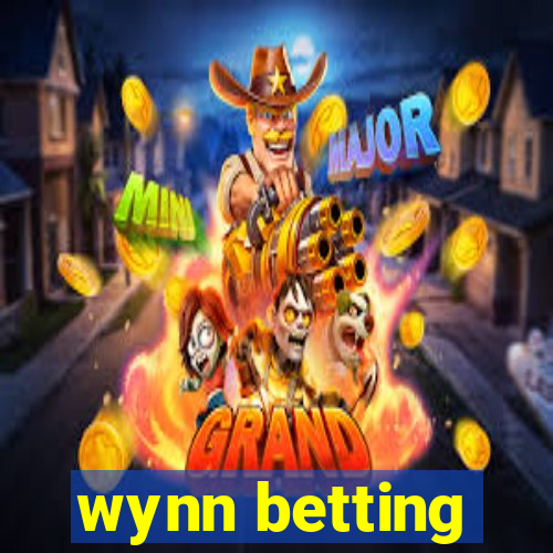 wynn betting