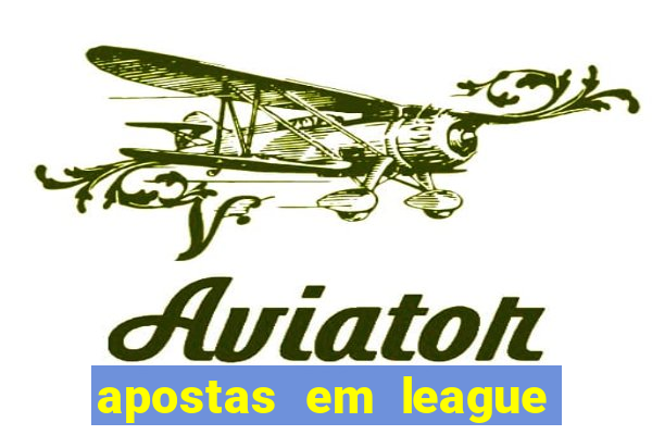 apostas em league of legends