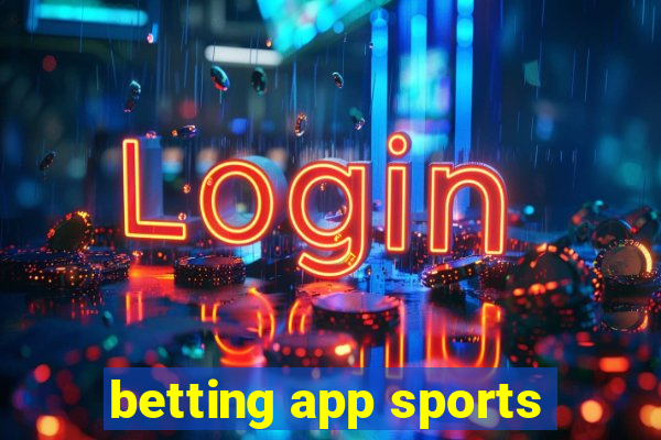 betting app sports