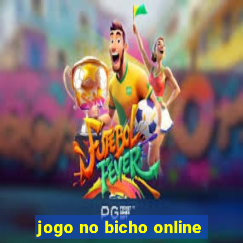 jogo no bicho online