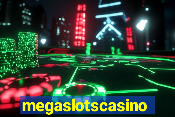 megaslotscasino