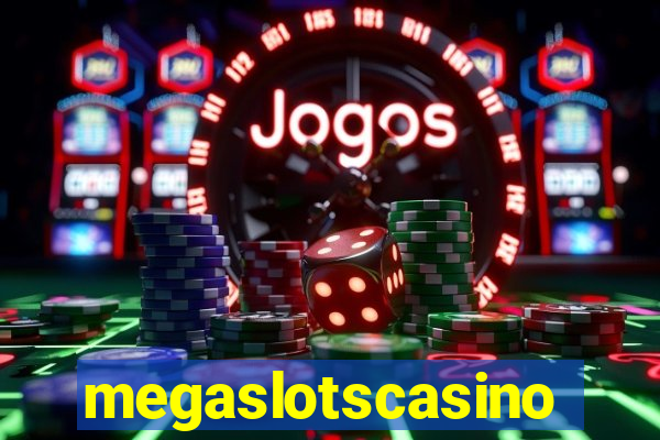 megaslotscasino