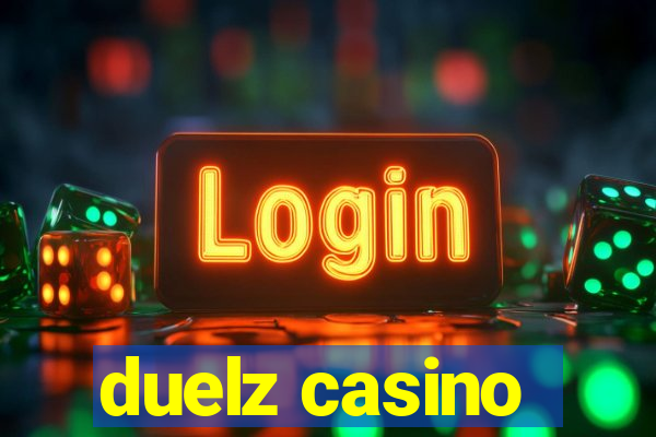 duelz casino