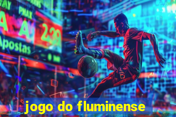 jogo do fluminense