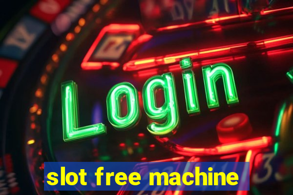 slot free machine