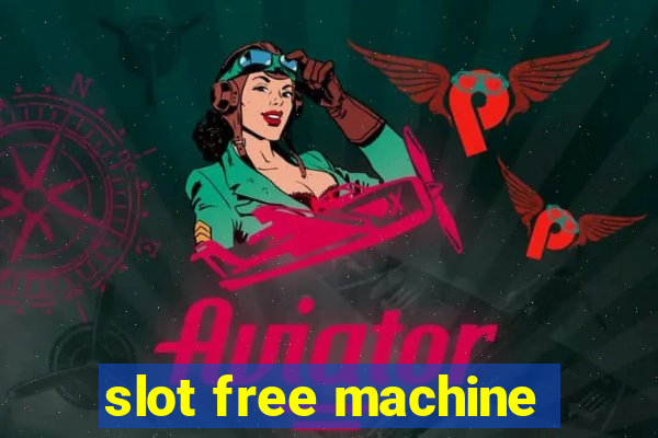 slot free machine