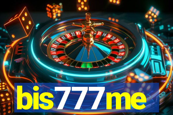 bis777me