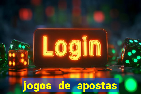 jogos de apostas online para ganhar dinheiro