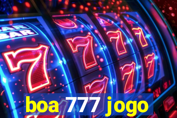 boa 777 jogo