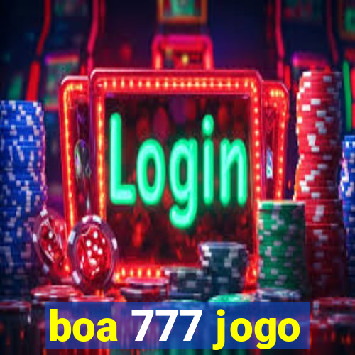 boa 777 jogo