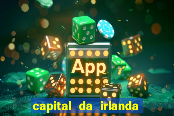 capital da irlanda do sul