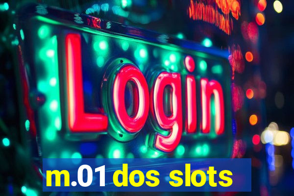 m.01 dos slots