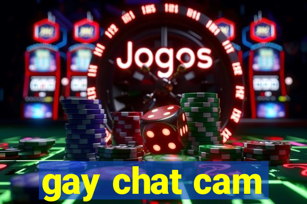 gay chat cam