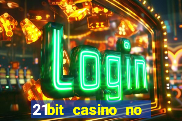 21bit casino no deposit bonus codes