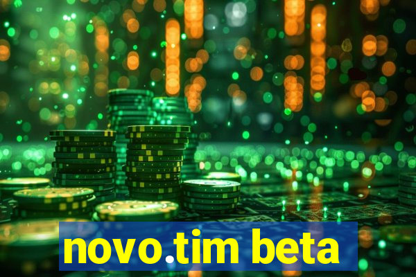 novo.tim beta