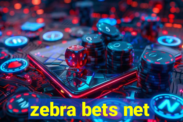 zebra bets net