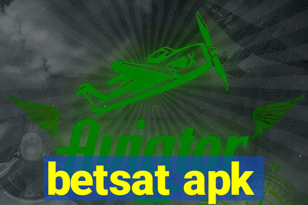 betsat apk