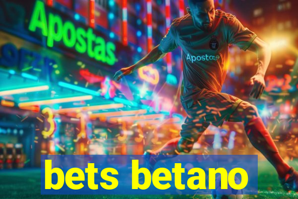 bets betano