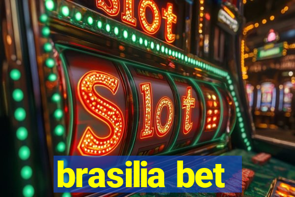 brasilia bet