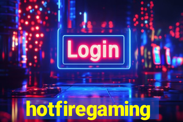 hotfiregaming