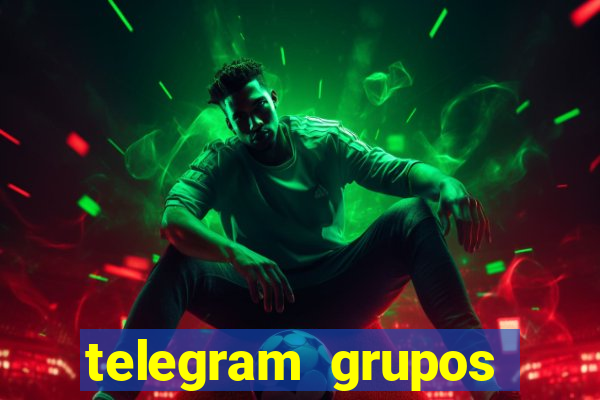 telegram grupos pode tudo