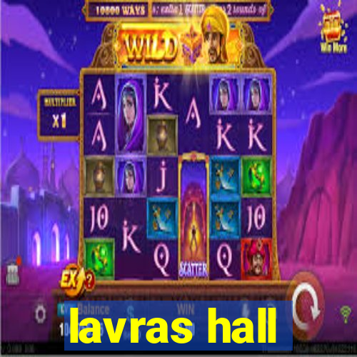 lavras hall