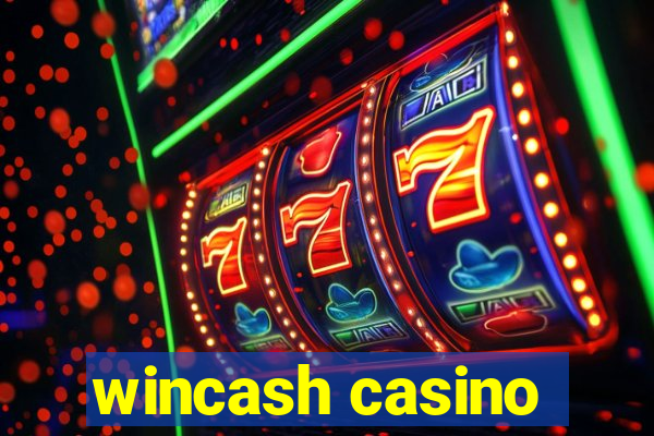 wincash casino