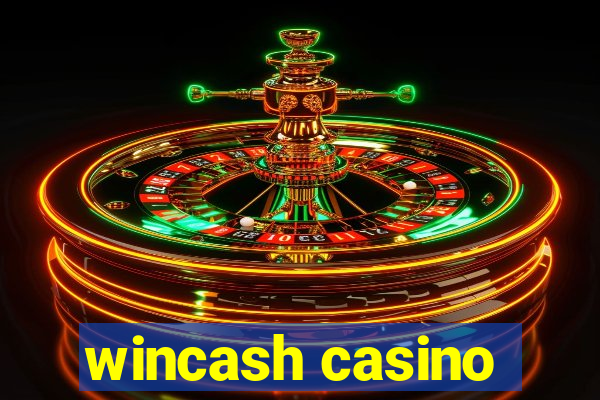 wincash casino