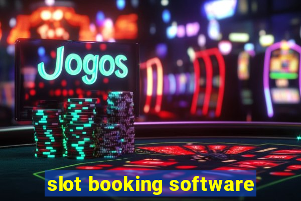 slot booking software