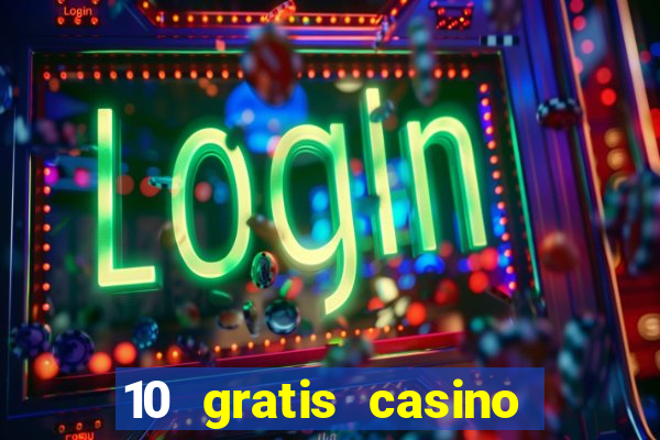 10 gratis casino uten innskudd