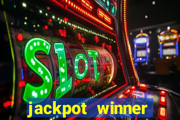 jackpot winner casino slot