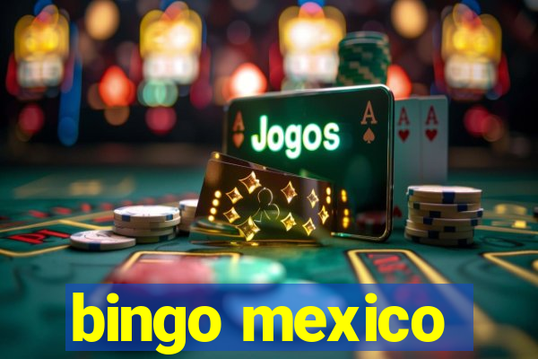 bingo mexico