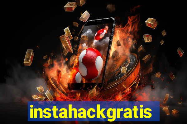 instahackgratis