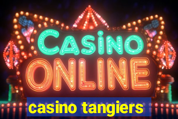 casino tangiers