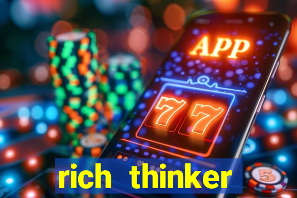 rich thinker (acesso antecipado)