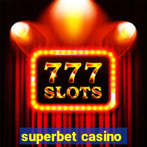 superbet casino