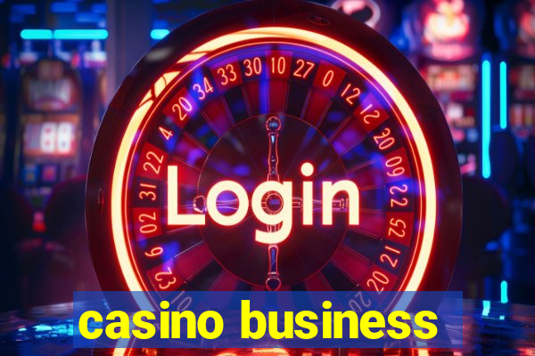 casino business