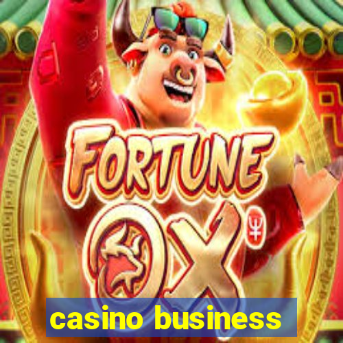 casino business