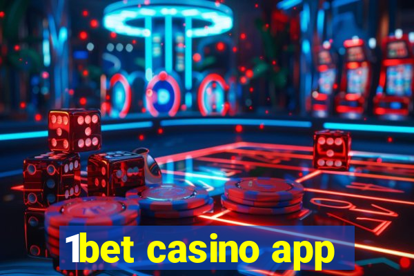 1bet casino app