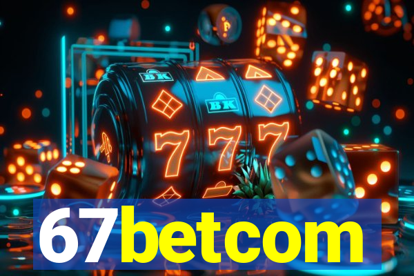 67betcom