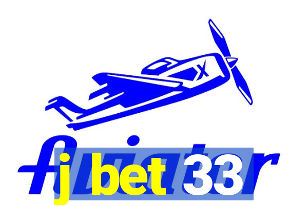 j bet 33