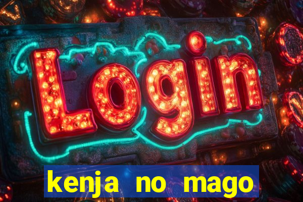 kenja no mago dublado 2 temporada