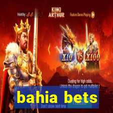 bahia bets