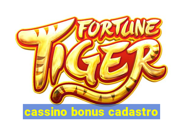 cassino bonus cadastro