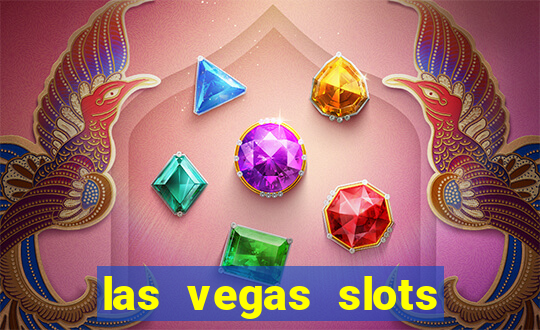 las vegas slots games free online