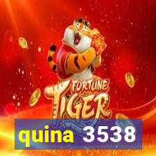 quina 3538