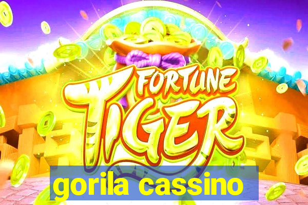 gorila cassino