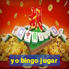 yo bingo jugar