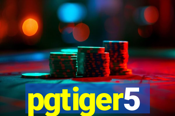 pgtiger5