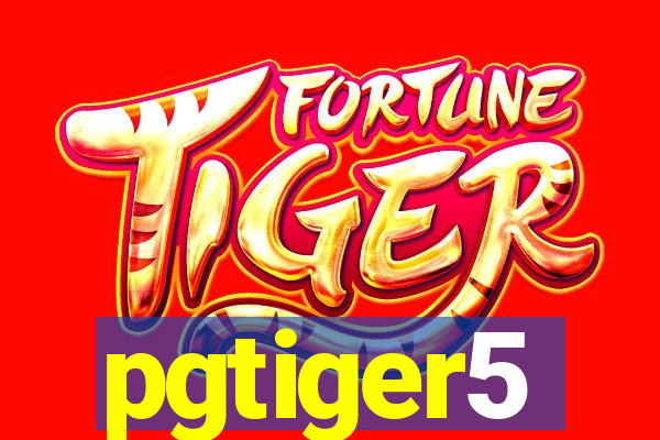 pgtiger5